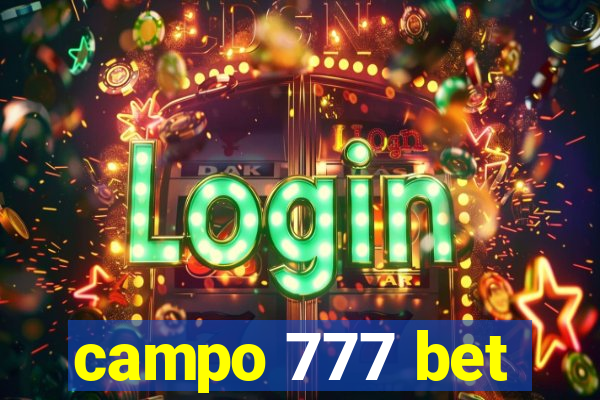 campo 777 bet